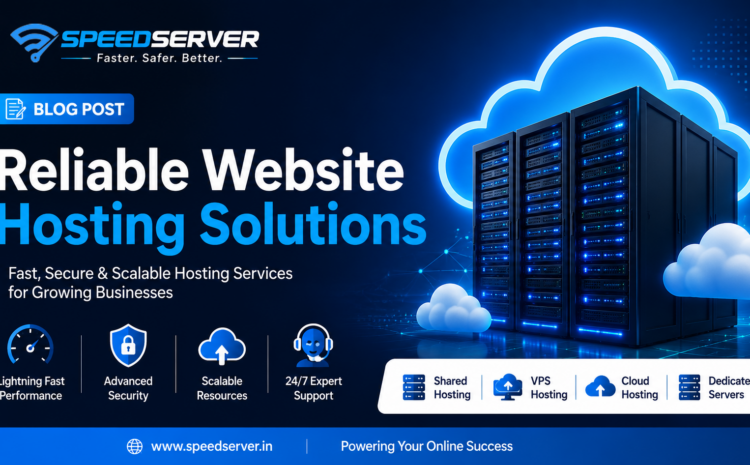 Reliable Website Hosting Solutions